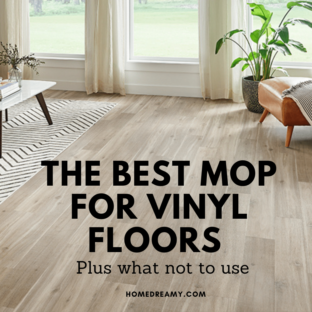 The Best Mop for Luxury Vinyl Plank Floors 